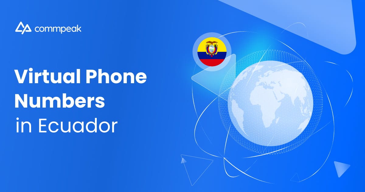 Call Like a Local With Virtual Numbers in Ecuador CommPeak