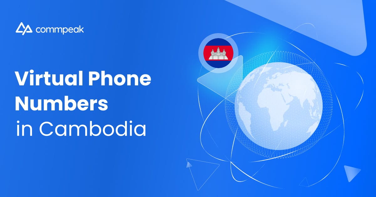 Call Like a Local With Virtual Numbers in Cambodia CommPeak