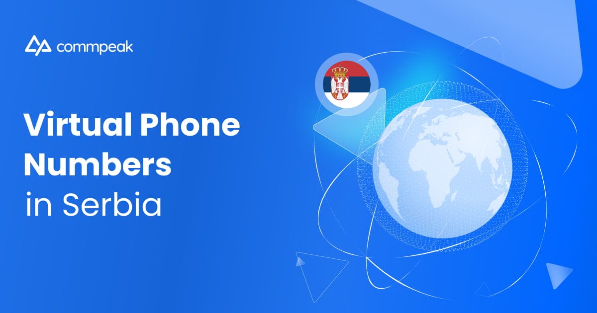 Call Like a Local With Virtual Numbers in Serbia CommPeak