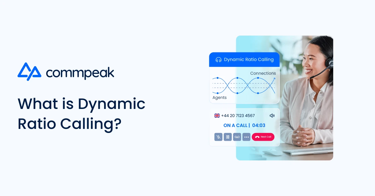 Dynamic Ratio Calling for Smarter Dialing Control | CommPeak